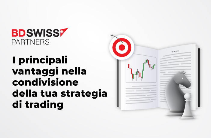 Come Puoi Beneficiare dalla Condivisione della Tua Strategia di Trading Come Partner BDSwiss